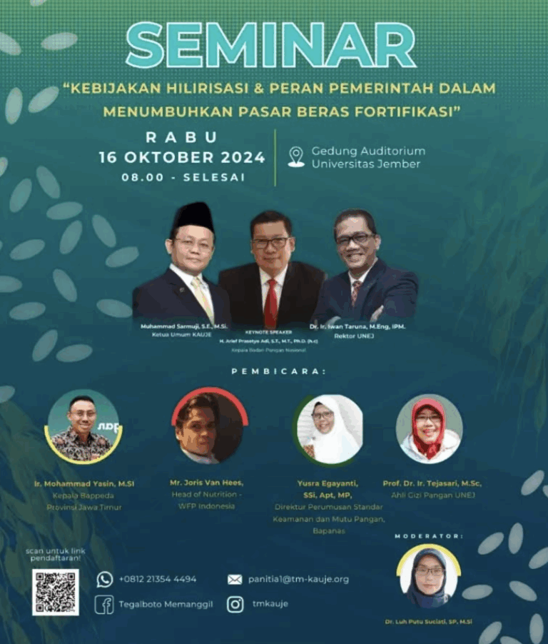 Seminar: “Kebijakan Hilirisasi & Peran Pemerintah dalam Menumbuhkan Pasar Beras Fortifikasi”
